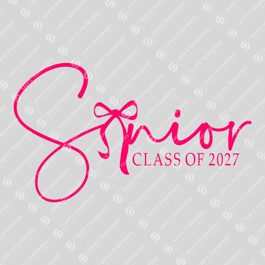 Senior Class Of 2027 Pink Script Ready-to-Press DTF Transfer | SAT00936