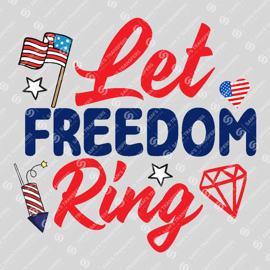 Apparel featuring a Let Freedom Ring-themed DTF transfer.