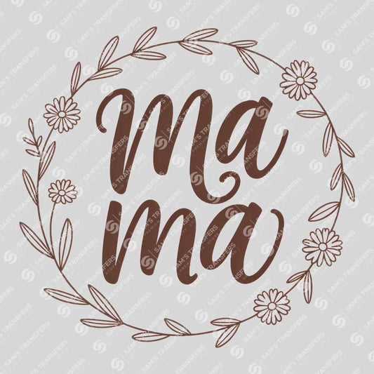 Apparel featuring a Mama Floral Wreath-themed DTF transfer.