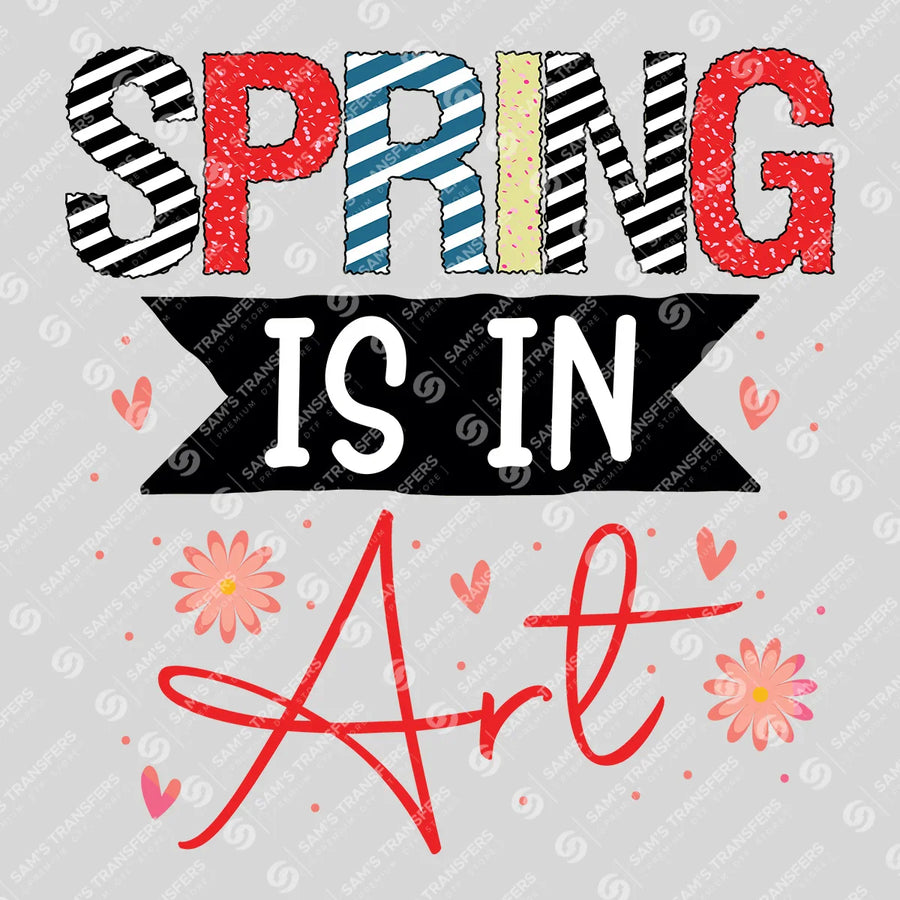Spring Is in the Art Ready-to-Press DTF Transfer | SAT01545