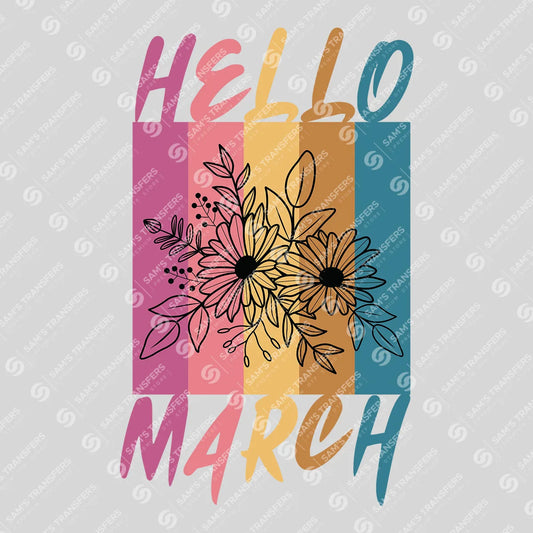 Apparel featuring a Hello March-themed DTF transfer.