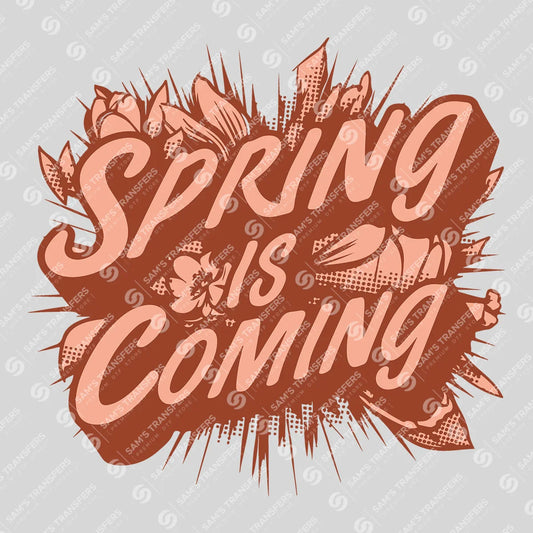 Apparel featuring a Spring Is Coming Comic Burst-themed DTF transfer.