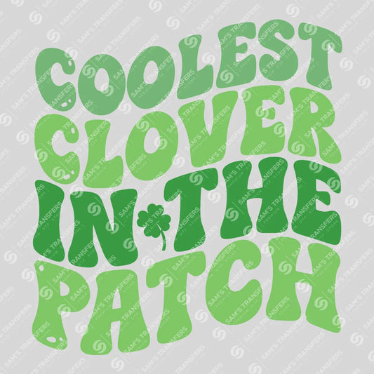 Apparel featuring a Coolest Clover In The Patch-themed DTF transfer.
