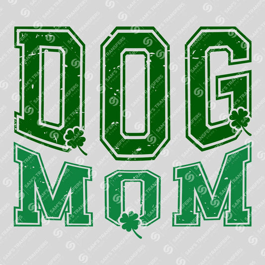 Apparel featuring a Dog Mom Clover Varsity-themed DTF transfer.