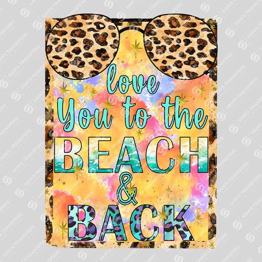 Apparel featuring a Love You To The Beach And Back Leopard-themed DTF transfer.