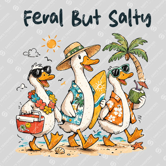 Apparel featuring a Feral But Salty Beach Geese-themed DTF transfer.