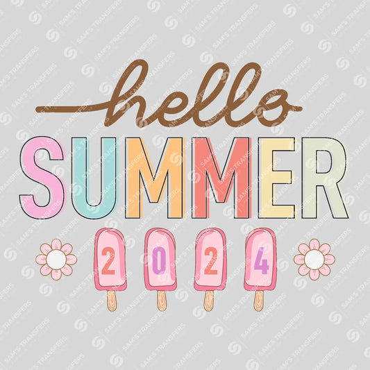 Apparel featuring a Hello Summer 2024 Popsicles-themed DTF transfer.