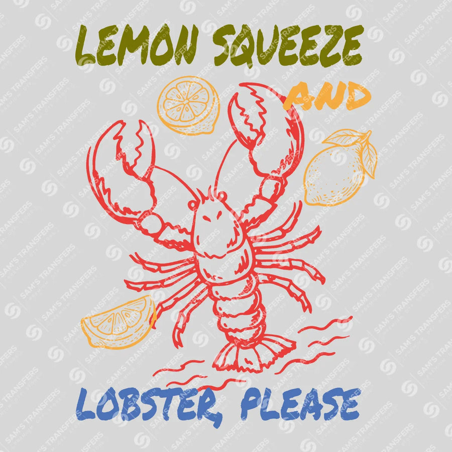 Lemon Squeeze And Lobster Please Ready-to-Press DTF Transfer | SAT02241