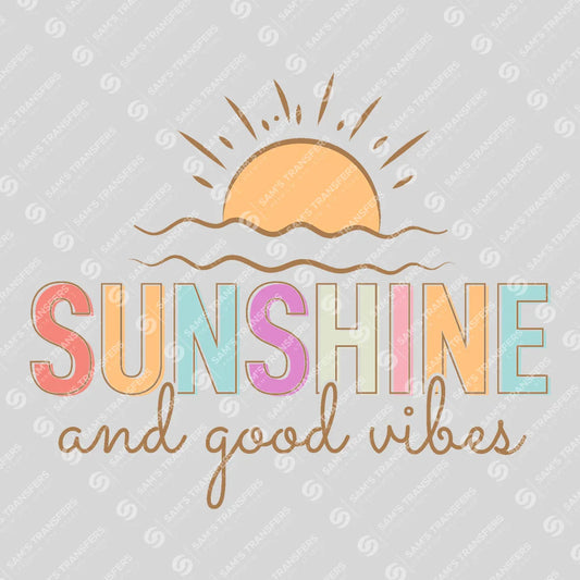 Apparel featuring a Sunshine And Good Vibes-themed DTF transfer.