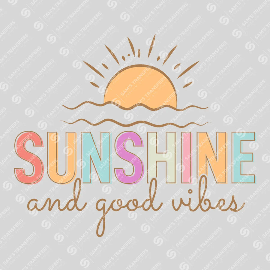Sunshine And Good Vibes Ready-to-Press DTF Transfer | SAT02249