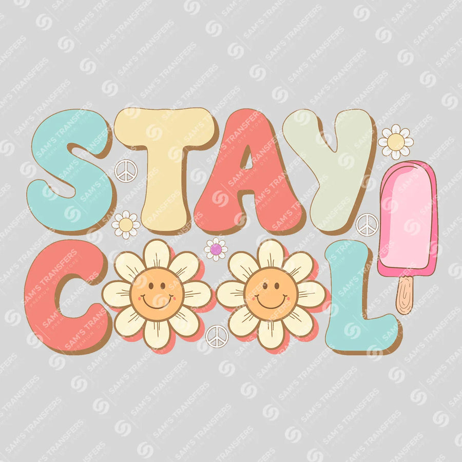 Stay Cool Daisy Smiley Ready-to-Press DTF Transfer | SAT02267