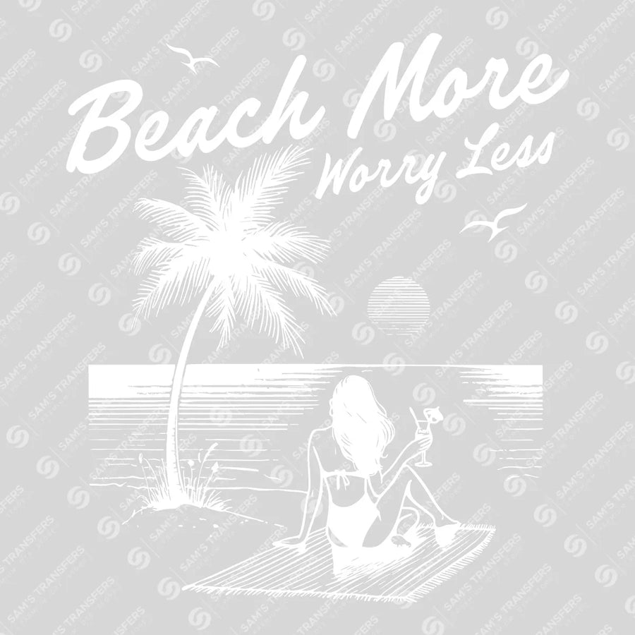 Beach More Worry Less Palm Ready-to-Press DTF Transfer | SAT02301