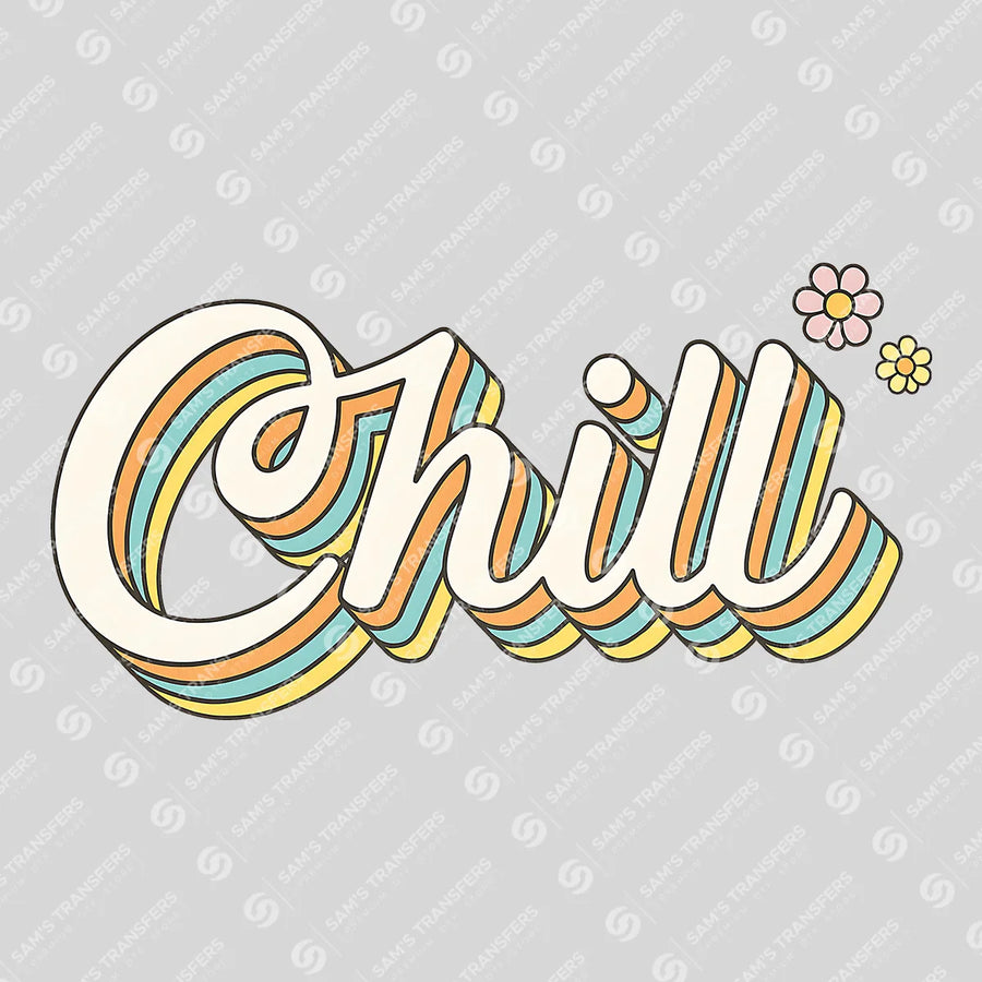 Chill Retro Groovy Ready-to-Press DTF Transfer | SAT02318