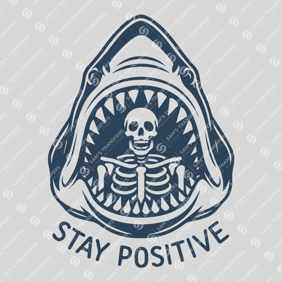 Stay Positive Ready-to-Press DTF Transfer | SAT02326