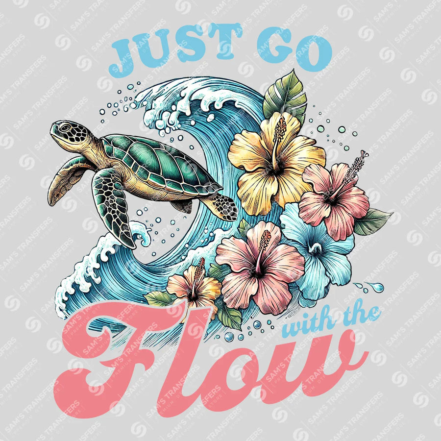 Just Go With the Flow Ready-to-Press DTF Transfer | SAT02343