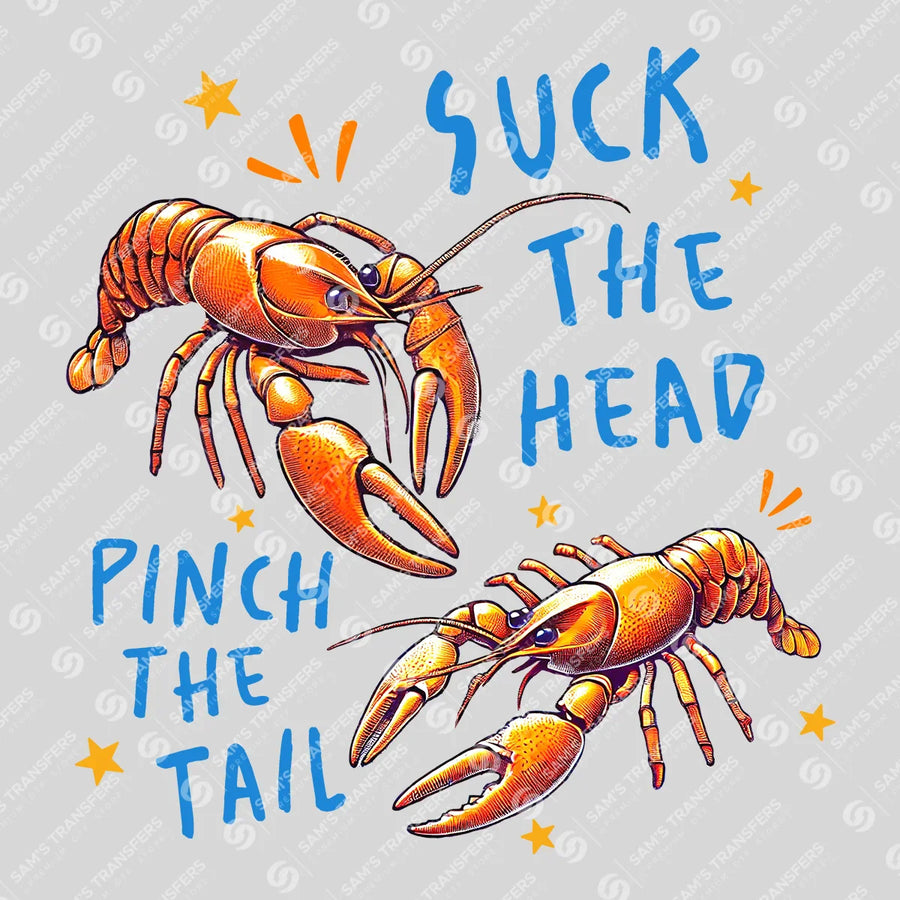 Suck the Head Pinch the Tail Ready-to-Press DTF Transfer | SAT02365