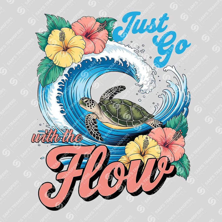 Just Go With the Flow Ready-to-Press DTF Transfer | SAT02367