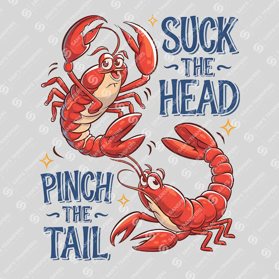 Suck the Head Pinch the Tail Ready-to-Press DTF Transfer | SAT02372