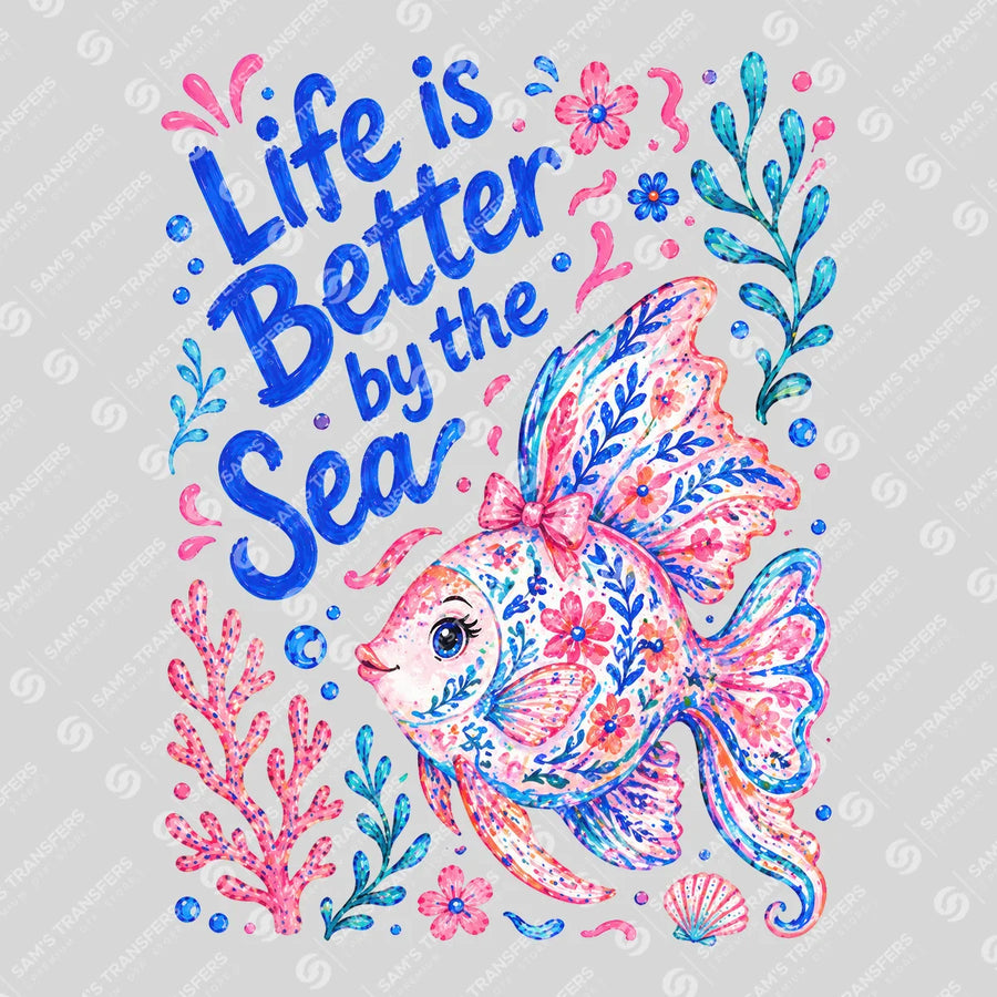 Life Is Better by the Sea Ready-to-Press DTF Transfer | SAT02377
