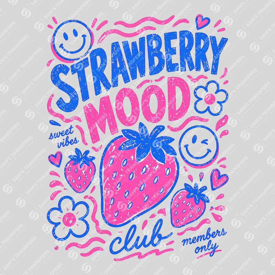 Strawberry Mood Club Ready-to-Press DTF Transfer | SAT02392