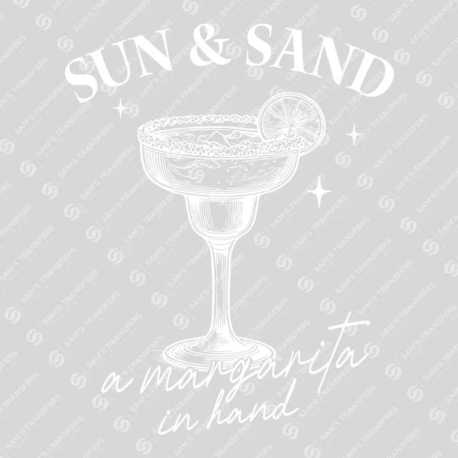 Sun & Sand a Margarita in Hand Ready-to-Press DTF Transfer | SAT02418