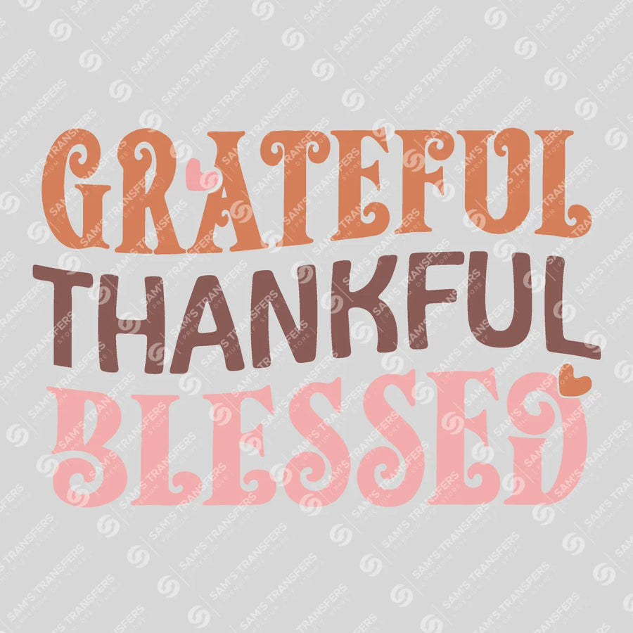 Grateful Thankful Blessed Ready-to-Press DTF Transfer | SAT02457