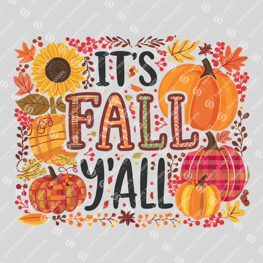It's Fall Y'all Ready-to-Press DTF Transfer | SAT02458