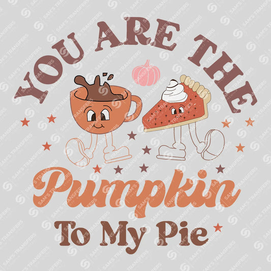 Apparel featuring a You Are the Pumpkin to My Pie-themed DTF transfer.