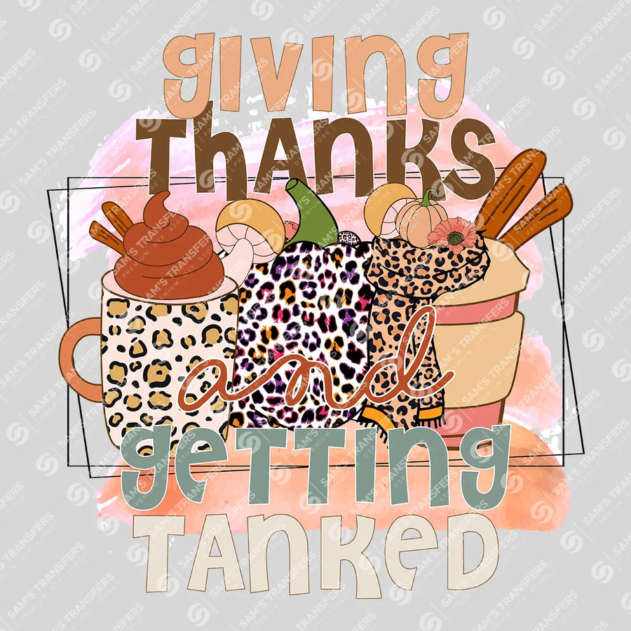 Giving Thanks and Getting Tanked Ready-to-Press DTF Transfer | SAT02517