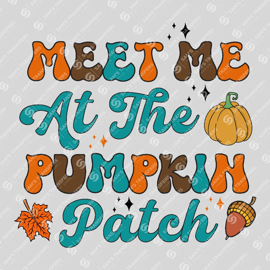 Apparel featuring a Meet Me at the Pumpkin Patch-themed DTF transfer.