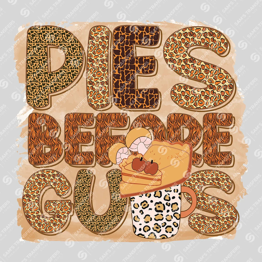 Pies Before Guys Ready-to-Press DTF Transfer | SAT02570