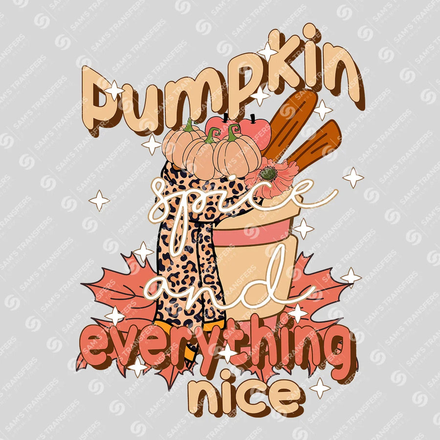 Pumpkin Spice And Everything Nice Ready-to-Press DTF Transfer | SAT02576