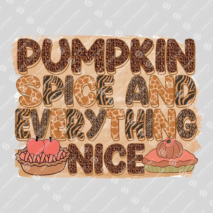 Pumpkin Spice And Everything Nice Ready-to-Press DTF Transfer | SAT02581