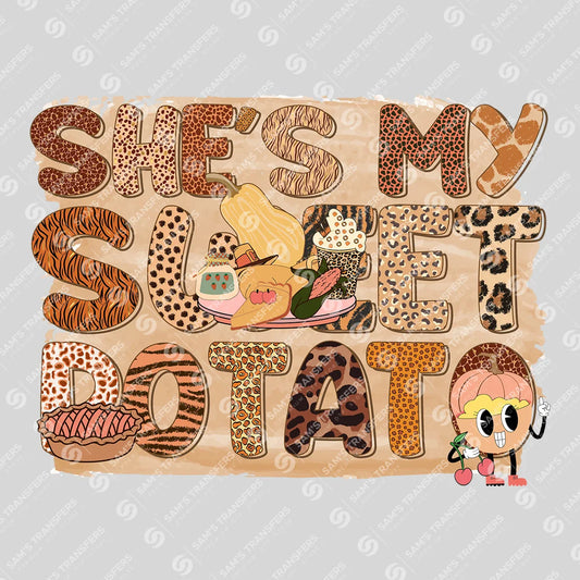 Apparel featuring a She's My Sweet Potato-themed DTF transfer.