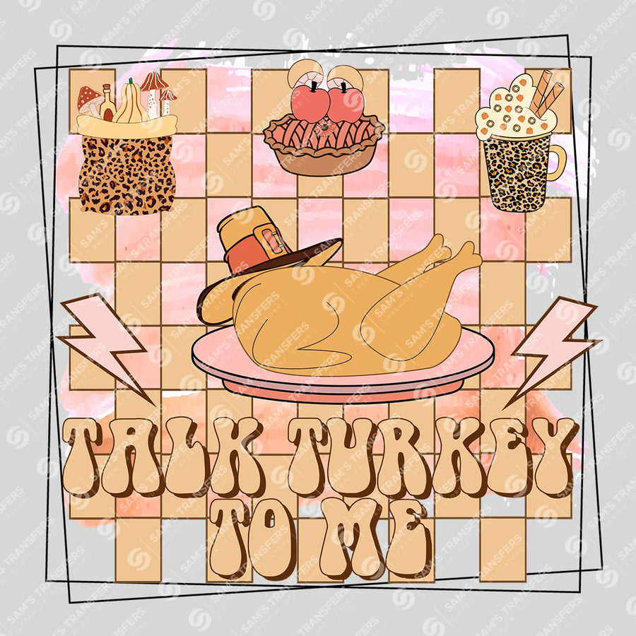 Talk Turkey To Me Ready-to-Press DTF Transfer | SAT02587