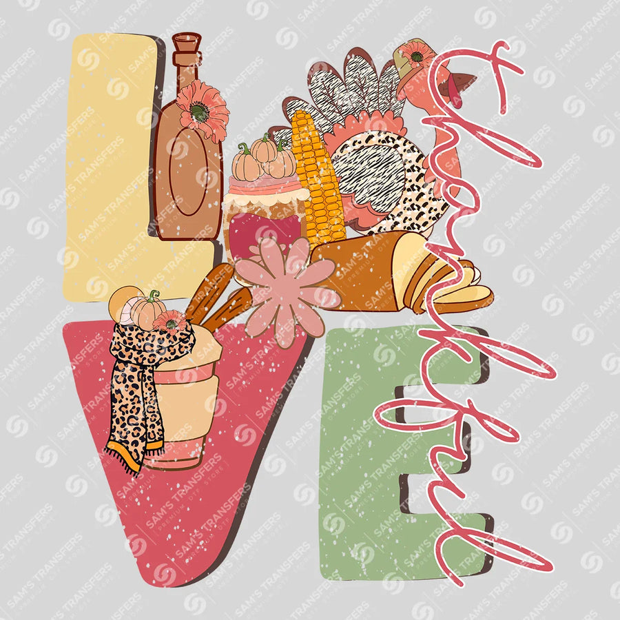 Thankful Love Ready-to-Press DTF Transfer | SAT02643