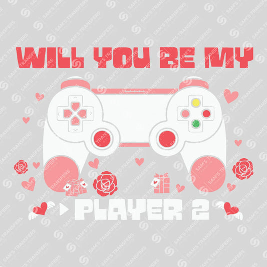 Apparel featuring a Will You Be My Player 2-themed DTF transfer.