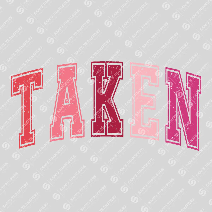 Taken Ready-to-Press DTF Transfer | SAT02763