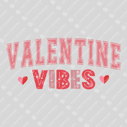 Apparel featuring a Valentine Vibes-themed DTF transfer.