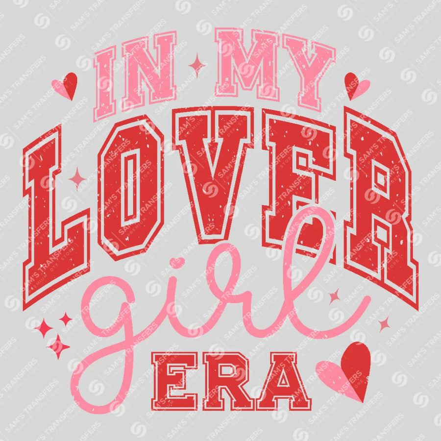 In My Lover Girl Era Ready-to-Press DTF Transfer | SAT02812