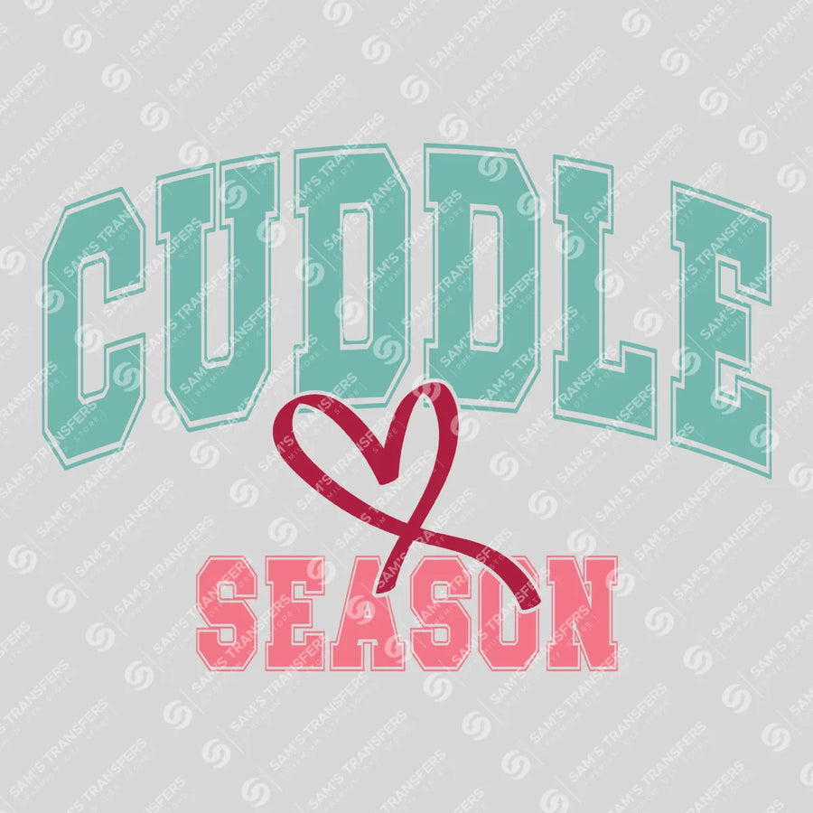 Cuddle Season Ready-to-Press DTF Transfer | SAT02852