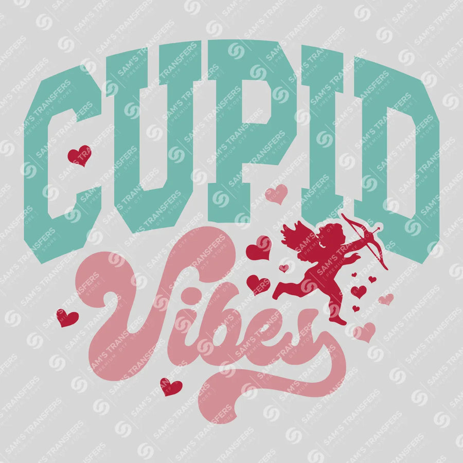 Cupid Vibes Ready-to-Press DTF Transfer | SAT02854