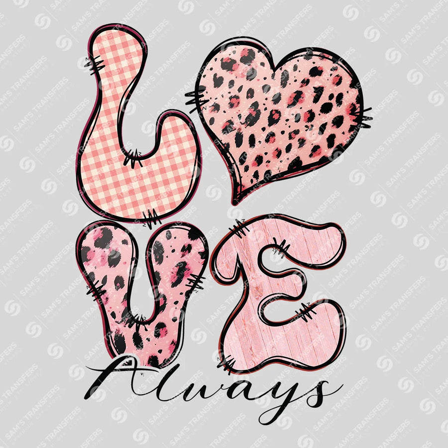 Love Always Ready-to-Press DTF Transfer | SAT02867