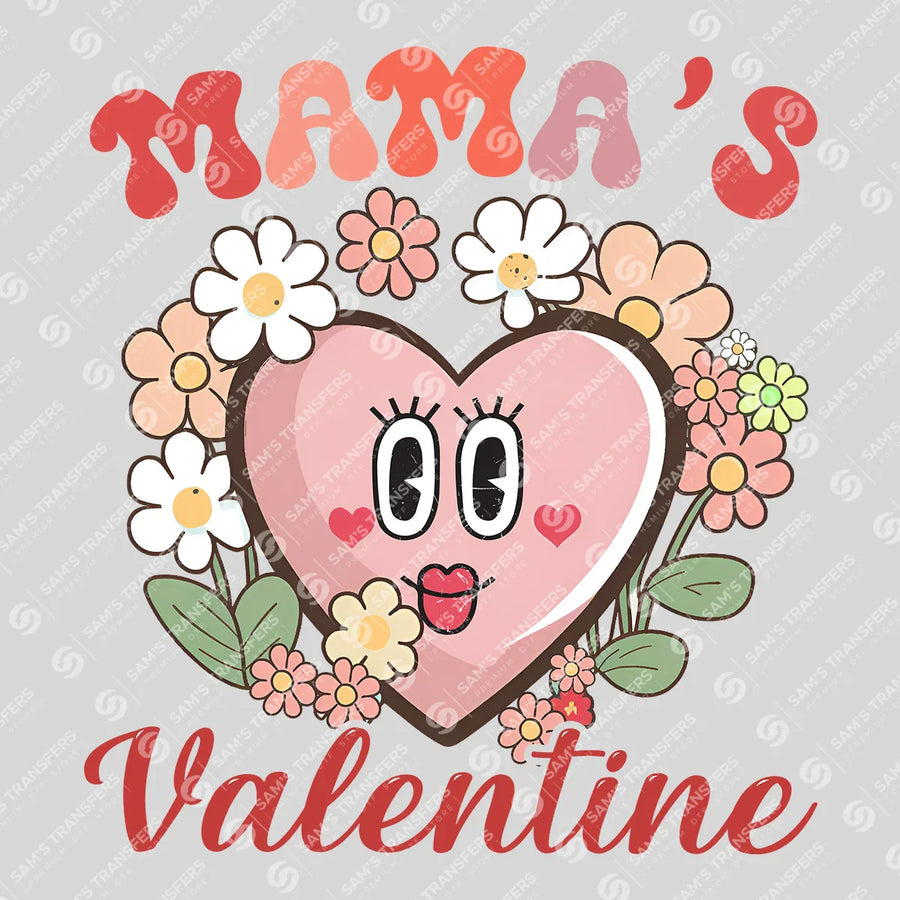 Mama's Valentine Ready-to-Press DTF Transfer | SAT02870
