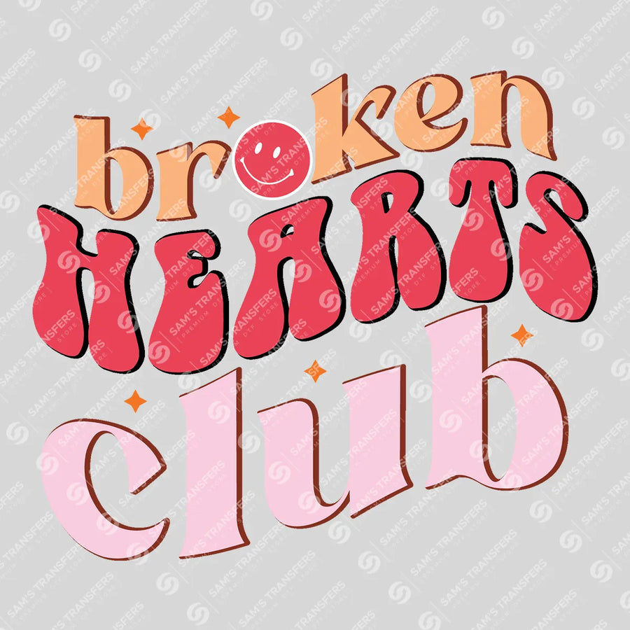Broken Hearts Club Ready-to-Press DTF Transfer | SAT02890