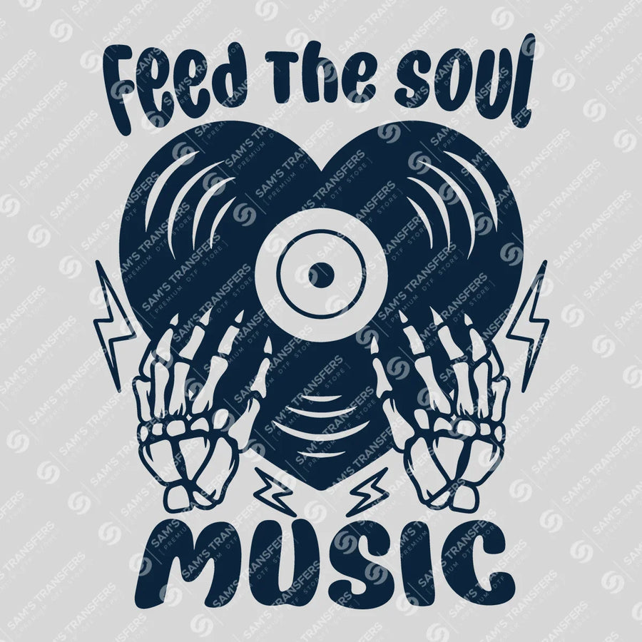 Feed The Soul Music Ready-to-Press DTF Transfer | SAT02903