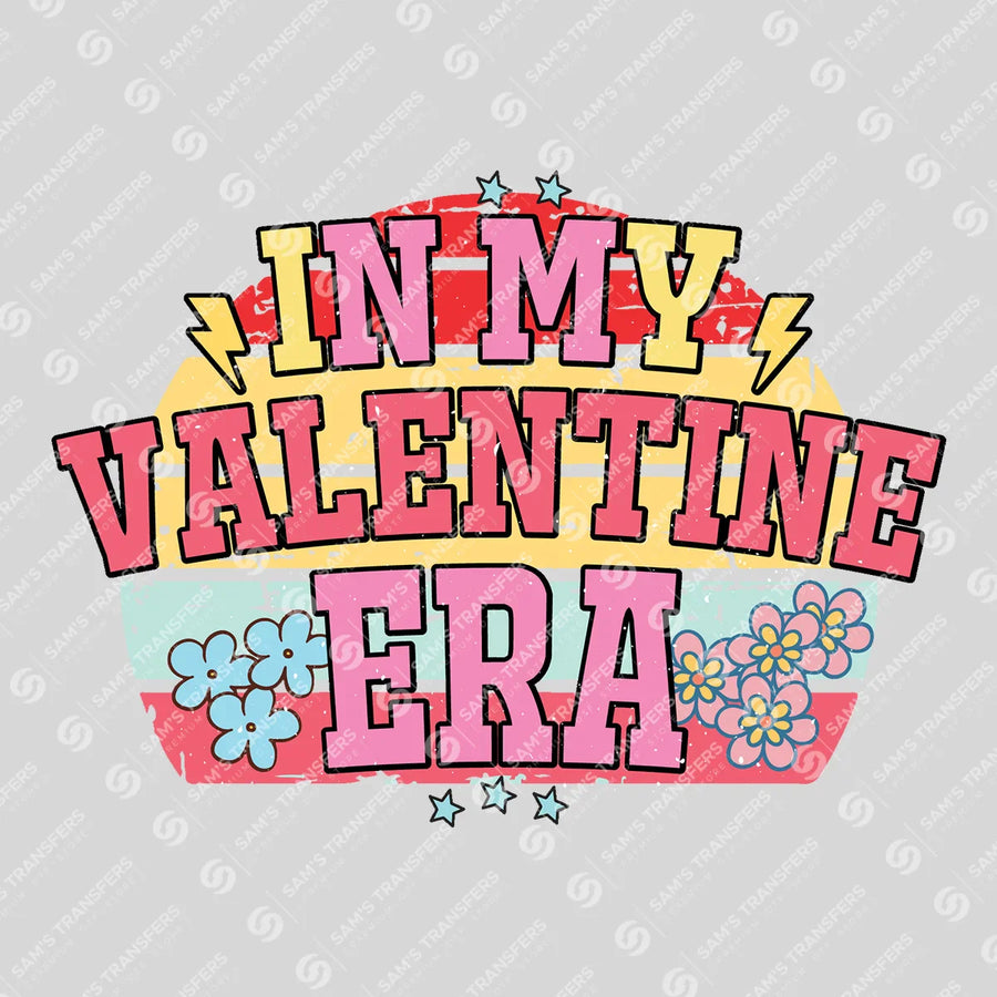 In My Valentine Era Ready-to-Press DTF Transfer | SAT02919