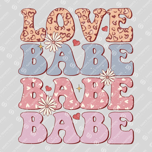Apparel featuring a Love Babe-themed DTF transfer.