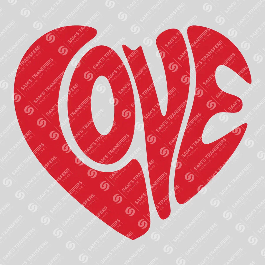 Love Ready-to-Press DTF Transfer | SAT02952