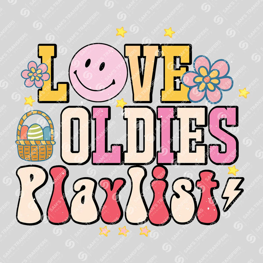 Love Oldies Playlist Ready-to-Press DTF Transfer | SAT02959
